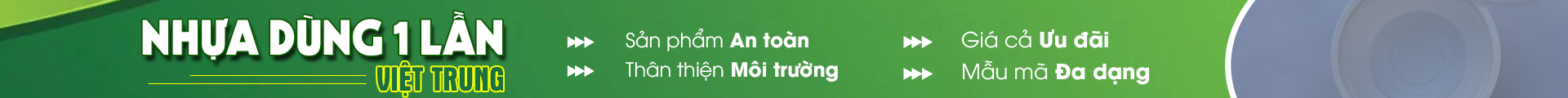 SẢN PHẨM NHỰA DÙNG 1 LẦN
